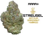 AAAA+ <br> Streusel <br> Sativa Dominant Hybrid